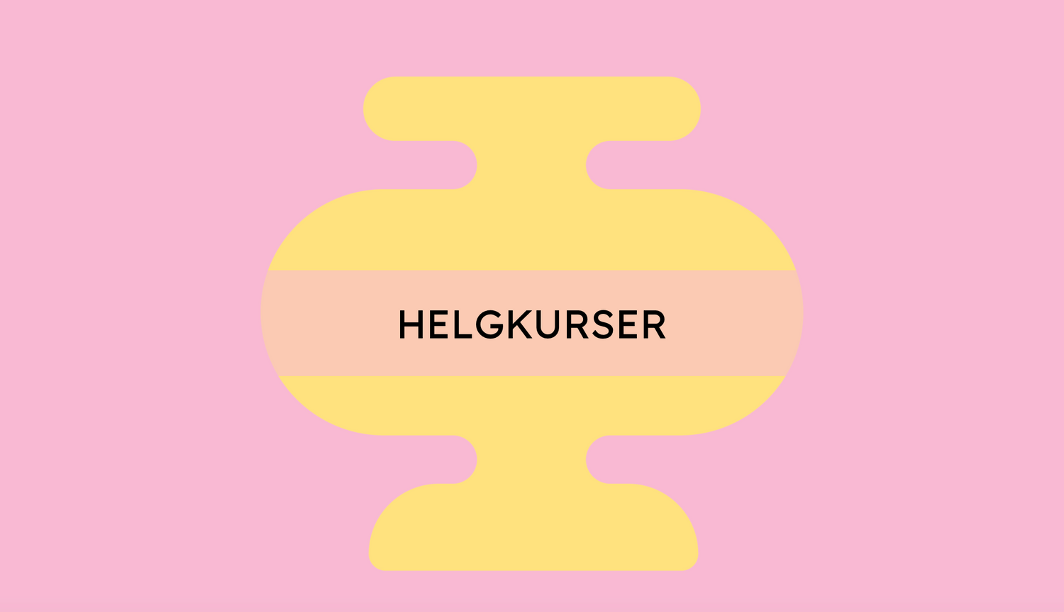 HELGKURSER
