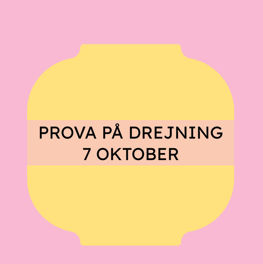 PROVA PÅ DREJNING 7 OKTOBER (KL 18-20)
