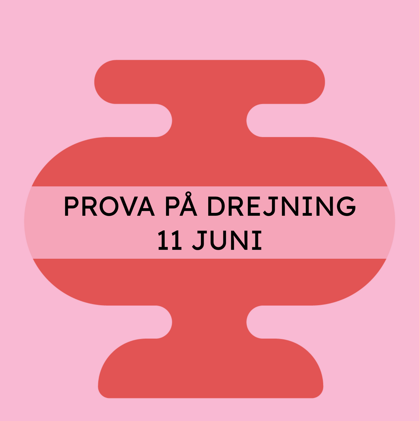 PROVA PÅ DREJNING 11 JUNI