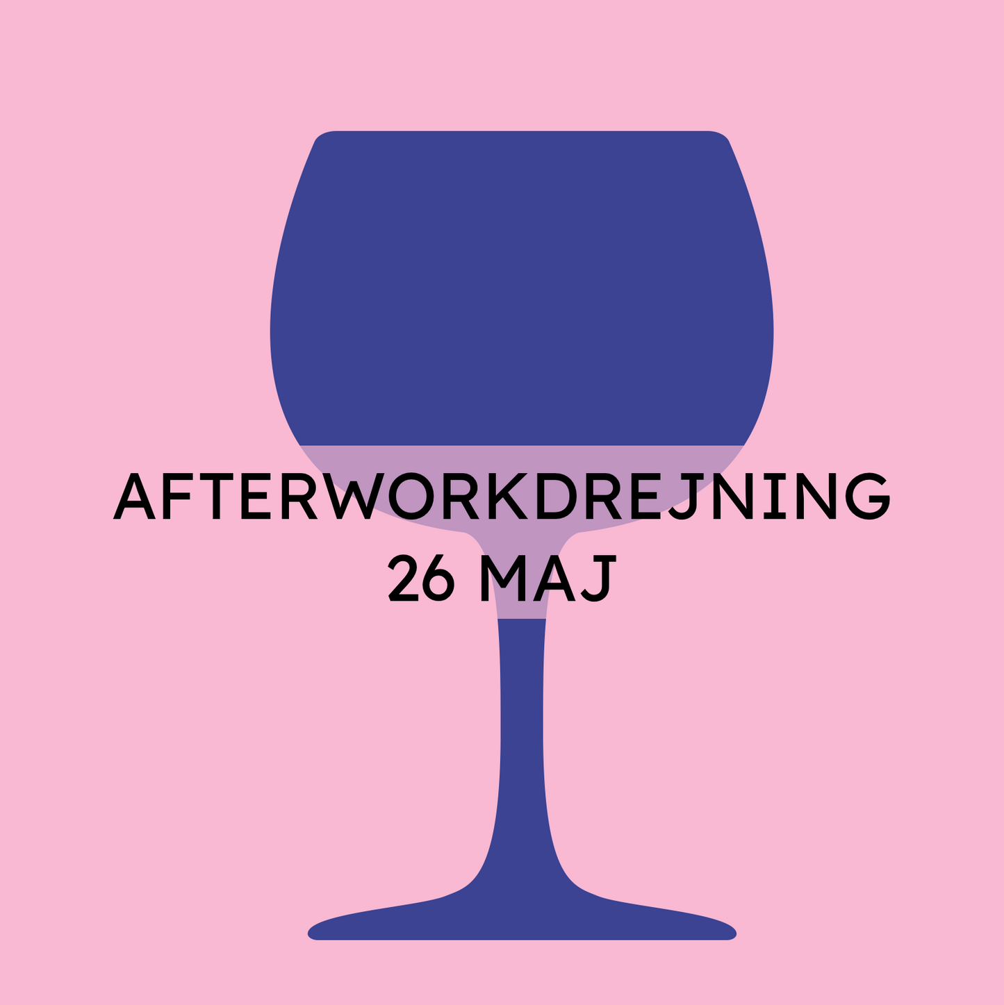 AFTERWORKDREJNING 26 MAJ